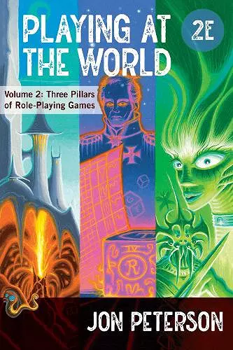 Playing at the World, 2E, Volume 2 cover