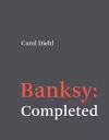 Banksy: Completed cover