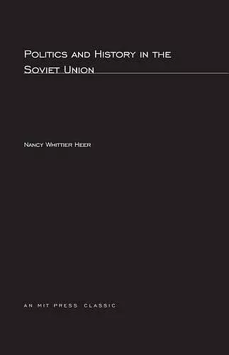 Politics and History In The Soviet Union cover