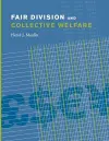 Fair Division and Collective Welfare cover