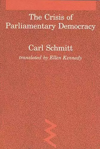 The Crisis of Parliamentary Democracy cover