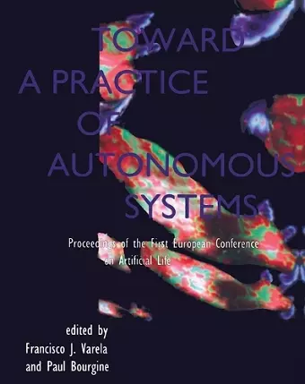 Toward a Practice of Autonomous Systems cover