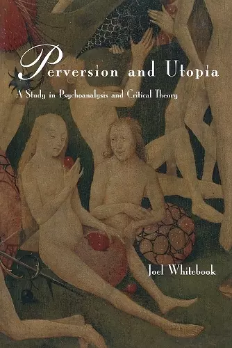 Perversion and Utopia cover