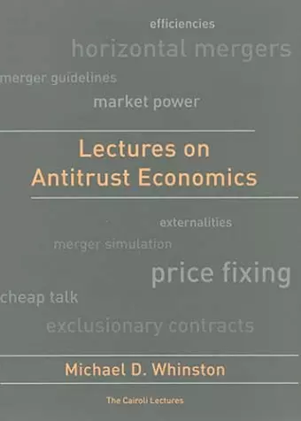 Lectures on Antitrust Economics cover