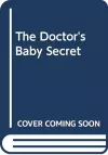 The Doctor's Baby Secret cover