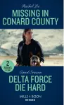 Missing In Conard County / Delta Force Die Hard cover