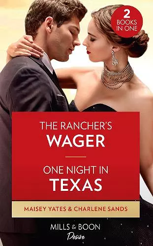 The Rancher's Wager / One Night In Texas cover