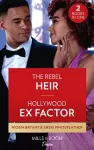 The Rebel Heir / Hollywood Ex Factor cover