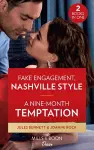 Fake Engagement, Nashville Style / A Nine-Month Temptation cover