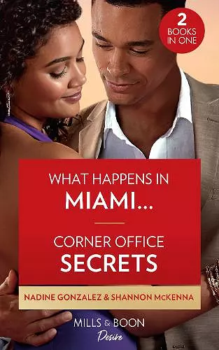 What Happens In Miami… / Corner Office Secrets cover