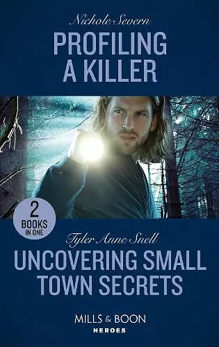 Profiling A Killer / Uncovering Small Town Secrets cover