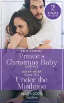 Prince's Christmas Baby Surprise / Reunited Under The Mistletoe cover