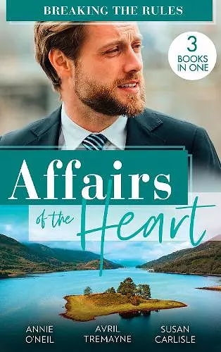 Affairs Of The Heart: Breaking The Rules cover