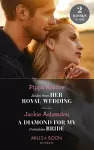 Stolen From Her Royal Wedding / A Diamond For My Forbidden Bride cover