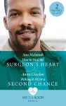 How To Heal The Surgeon's Heart / Risking It All For A Second Chance cover