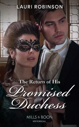 The Return Of His Promised Duchess cover