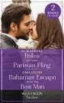 Rules Of Their Parisian Fling / Bahamas Escape With The Best Man cover