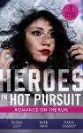 Heroes In Hot Pursuit: Romance On The Run cover