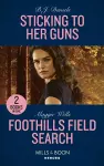 Sticking To Her Guns / Foothills Field Search cover