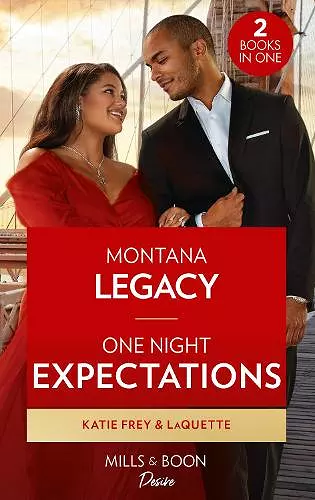 Montana Legacy / One Night Expectations cover