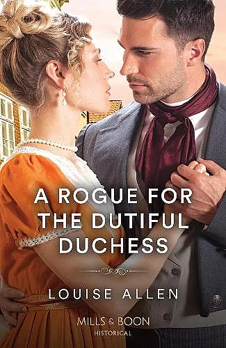 A Rogue For The Dutiful Duchess cover