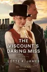 The Viscount's Daring Miss cover