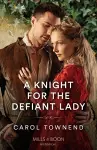 A Knight For The Defiant Lady cover