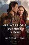 Her Warrior's Surprise Return cover