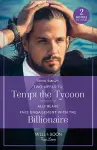 Two Weeks To Tempt The Tycoon / Fake Engagement With The Billionaire cover