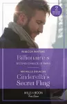 Billionaire's Second Chance In Paris / Cinderella's Secret Fling cover