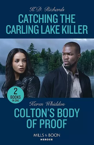 Catching The Carling Lake Killer / Colton's Body Of Proof cover