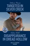 Targeted In Silver Creek / Disappearance In Dread Hollow cover