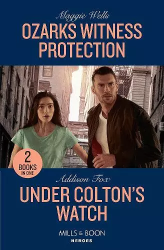 Ozarks Witness Protection / Under Colton's Watch cover