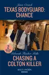 Texas Bodyguard: Chance / Chasing A Colton Killer cover