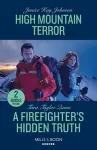 High Mountain Terror / A Firefighter's Hidden Truth cover