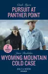 Pursuit At Panther Point / Wyoming Mountain Cold Case – 2 Books in 1 cover