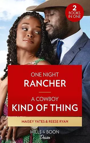 One Night Rancher / A Cowboy Kind Of Thing cover