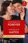 Four Weeks To Forever / Make Believe Match cover