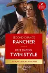 Second Chance Rancher / Fake Dating, Twin Style cover