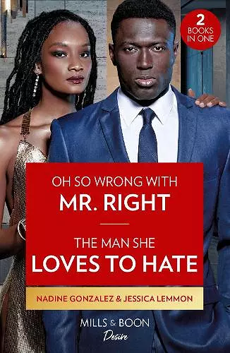 Oh So Wrong With Mr. Right / The Man She Loves To Hate cover