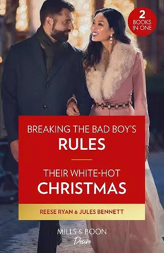 Breaking The Bad Boy's Rules / Their White-Hot Christmas cover