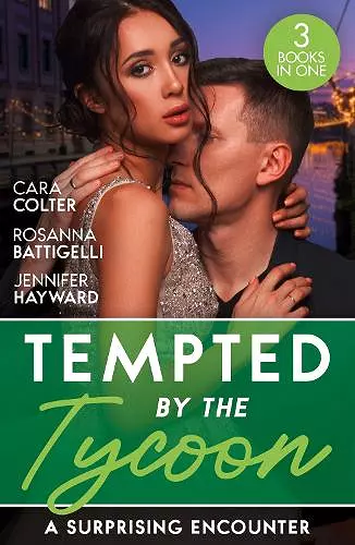 Tempted By The Tycoon: A Surprising Encounter cover