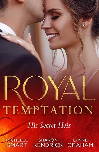 Royal Temptation: His Secret Heir cover