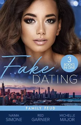 Fake Dating: Family Feud – 3 Books in 1 cover