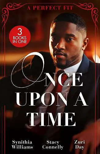 Once Upon A Time: A Perfect Fit – 3 Books in 1 cover