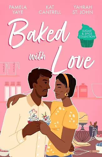 Sugar & Spice: Baked With Love cover
