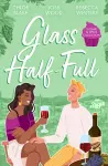 Sugar & Spice: Glass Half-Full cover