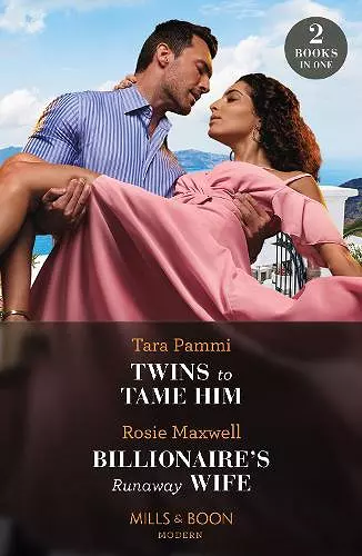 Twins To Tame Him / Billionaire's Runaway Wife cover