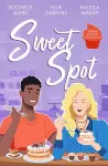 Sugar & Spice: Sweet Spot cover
