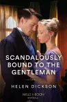 Scandalously Bound To The Gentleman cover